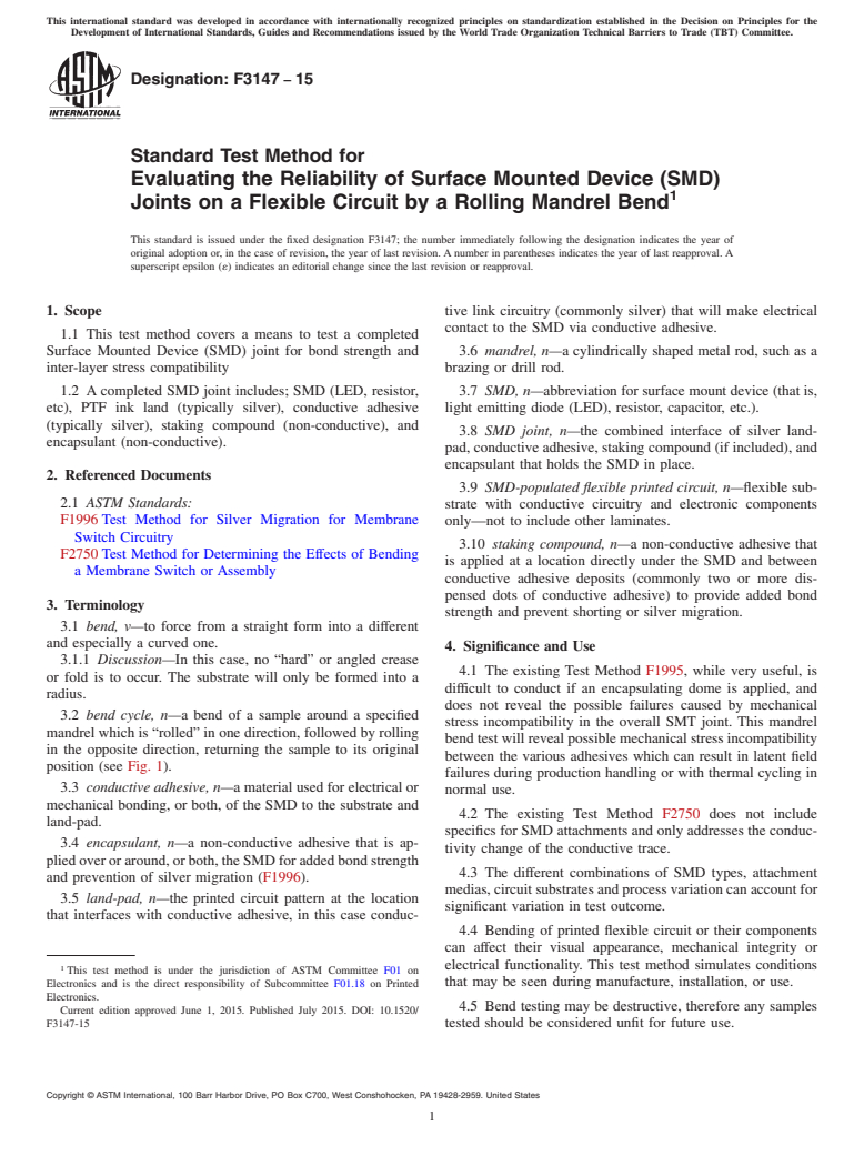 ASTM F3147-15 - Standard Test Method for Evaluating the Reliability of Surface Mounted Device (SMD)  Joints on a  Flexible Circuit by  a Rolling  Mandrel Bend