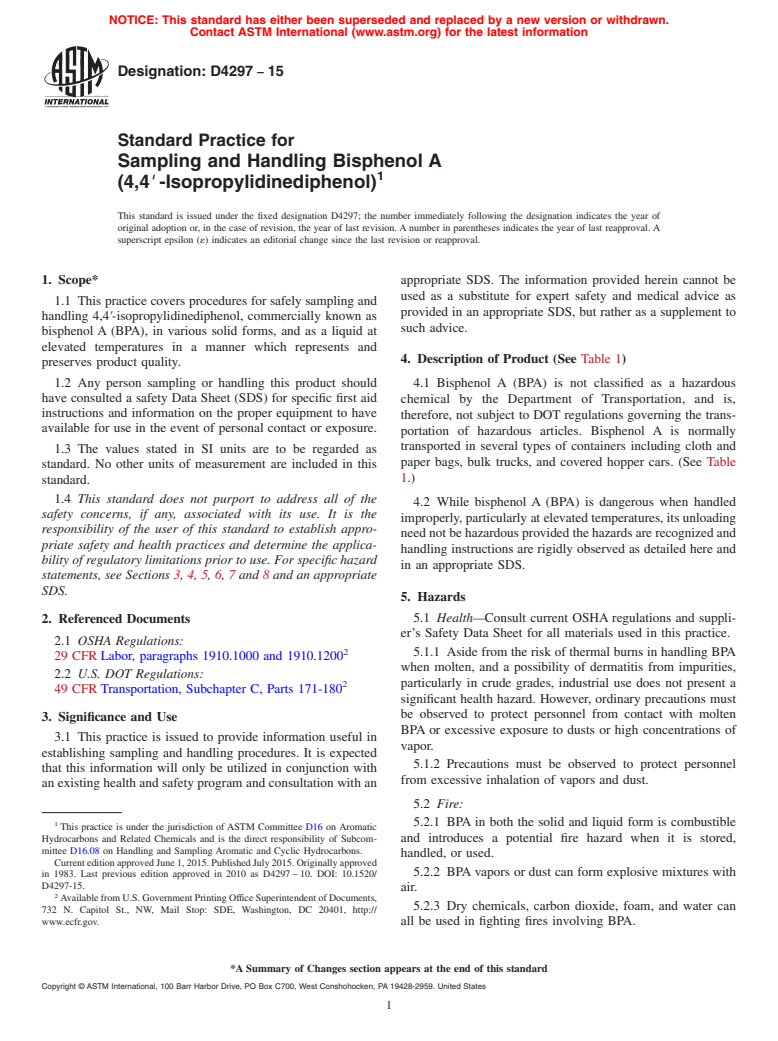 ASTM D4297-15 - Standard Practice for Sampling and Handling Bisphenol A<brk/>(4,4<emph type="ital"  >&#x2032;</emph> -Isopropylidinediphenol)