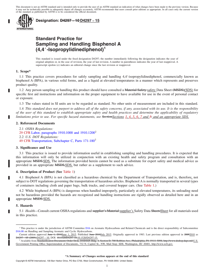REDLINE ASTM D4297-15 - Standard Practice for Sampling and Handling Bisphenol A<brk/>(4,4<emph type="ital"  >&#x2032;</emph> -Isopropylidinediphenol)