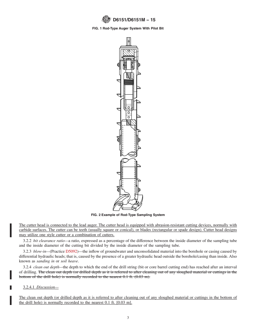 REDLINE ASTM D6151/D6151M-15 - Standard Practice for  Using Hollow-Stem Augers for Geotechnical Exploration and Soil   Sampling