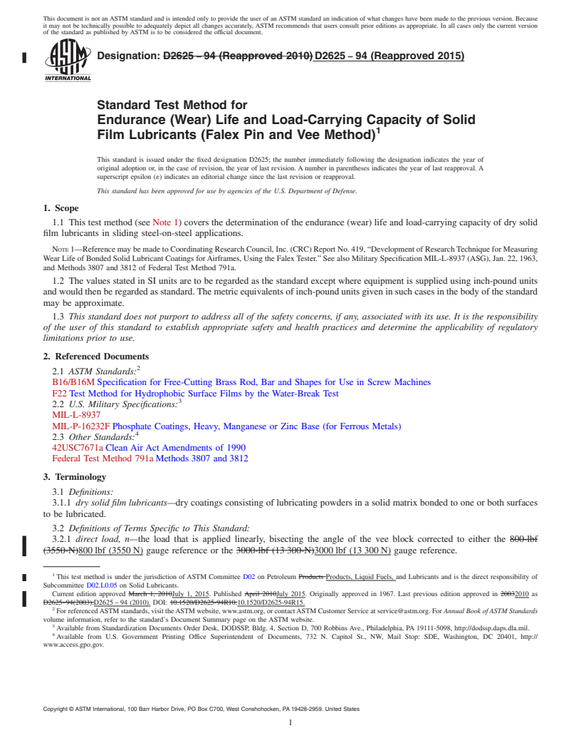 REDLINE ASTM D2625-94(2015) - Standard Test Method for  Endurance (Wear) Life and Load-Carrying Capacity of Solid Film   Lubricants (Falex Pin and Vee Method)