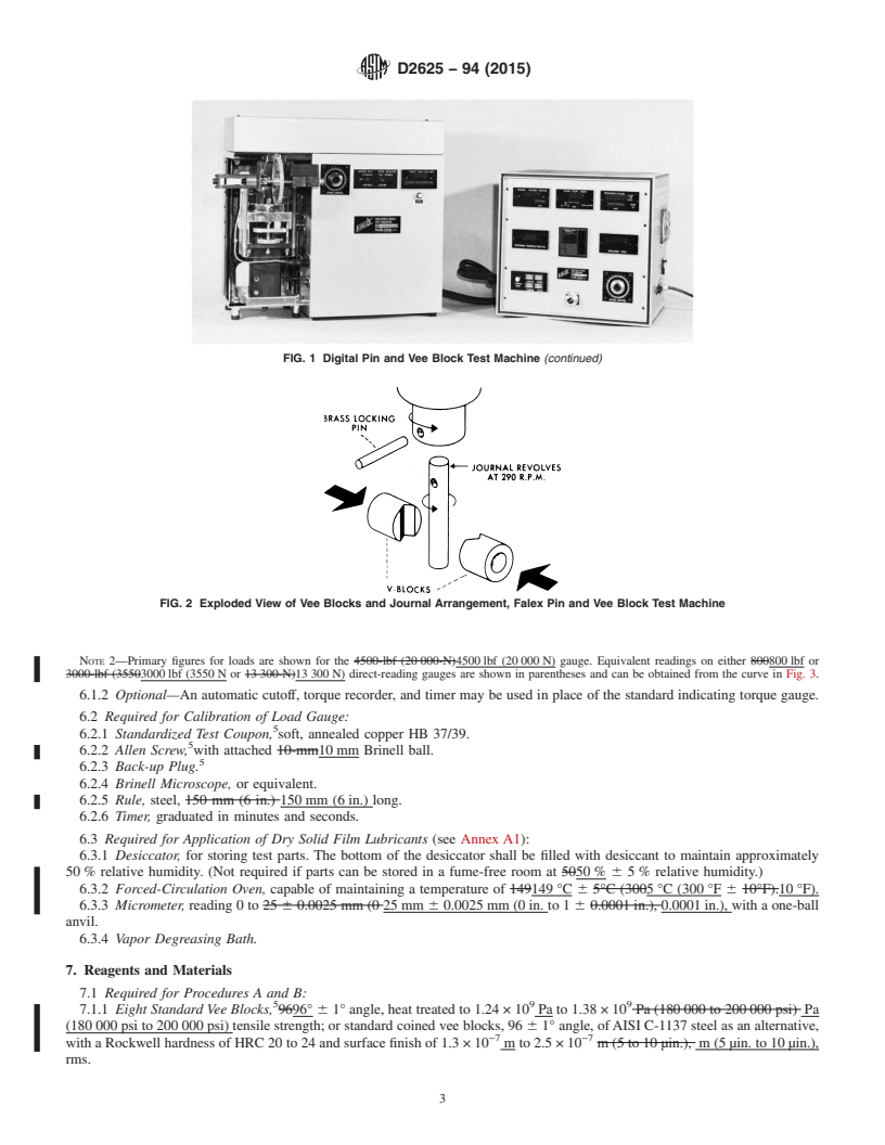 REDLINE ASTM D2625-94(2015) - Standard Test Method for  Endurance (Wear) Life and Load-Carrying Capacity of Solid Film   Lubricants (Falex Pin and Vee Method)