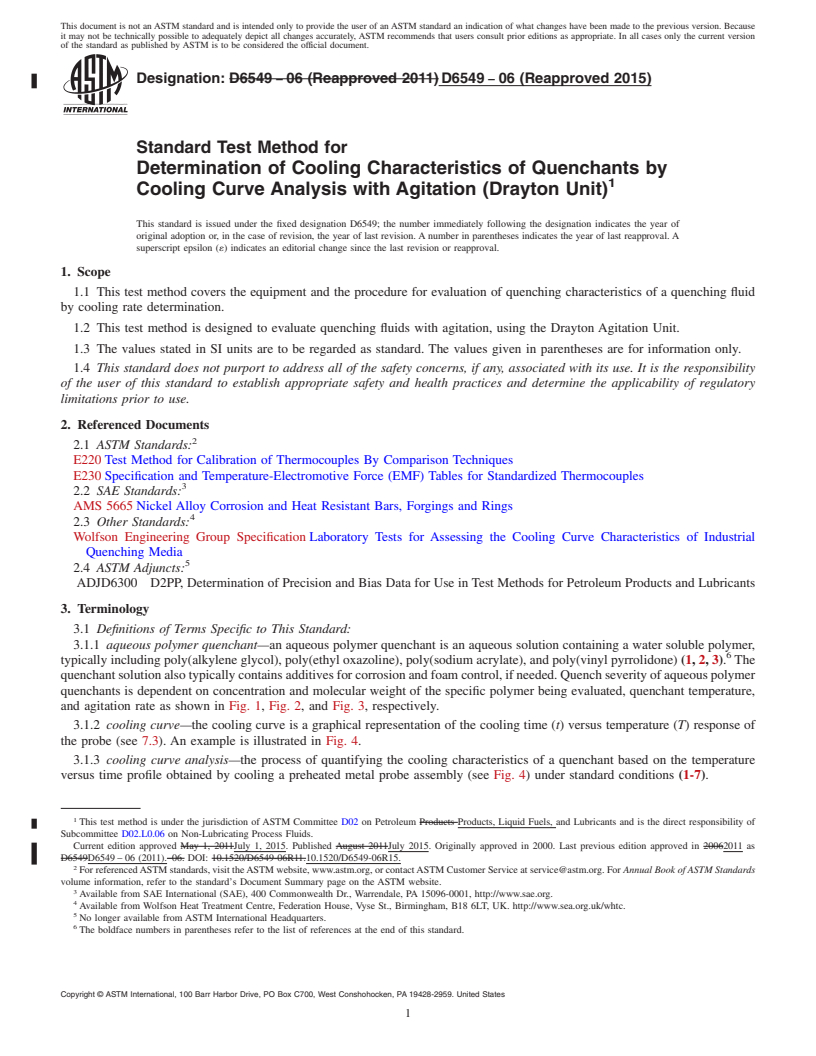 REDLINE ASTM D6549-06(2015) - Standard Test Method for  Determination of Cooling Characteristics of Quenchants by Cooling   Curve Analysis with Agitation (Drayton Unit)