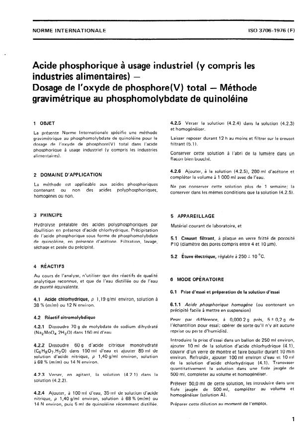 ISO 3706:1976 - Acide phosphorique a usage industriel (y compris les industries alimentaires) -- Dosage de l'oxyde de phosphore (V) total -- Méthode gravimétrique au phosphomolybdate de quinoléine