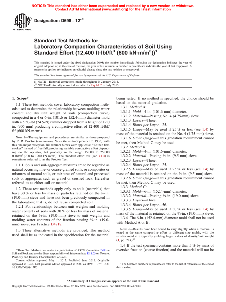 ASTM D698-12e2 - Standard Test Methods for  Laboratory Compaction Characteristics of Soil Using Standard  Effort (12 400 ft-lbf/ft<sup>3</sup> (600 kN-m/m<sup>3</sup>))