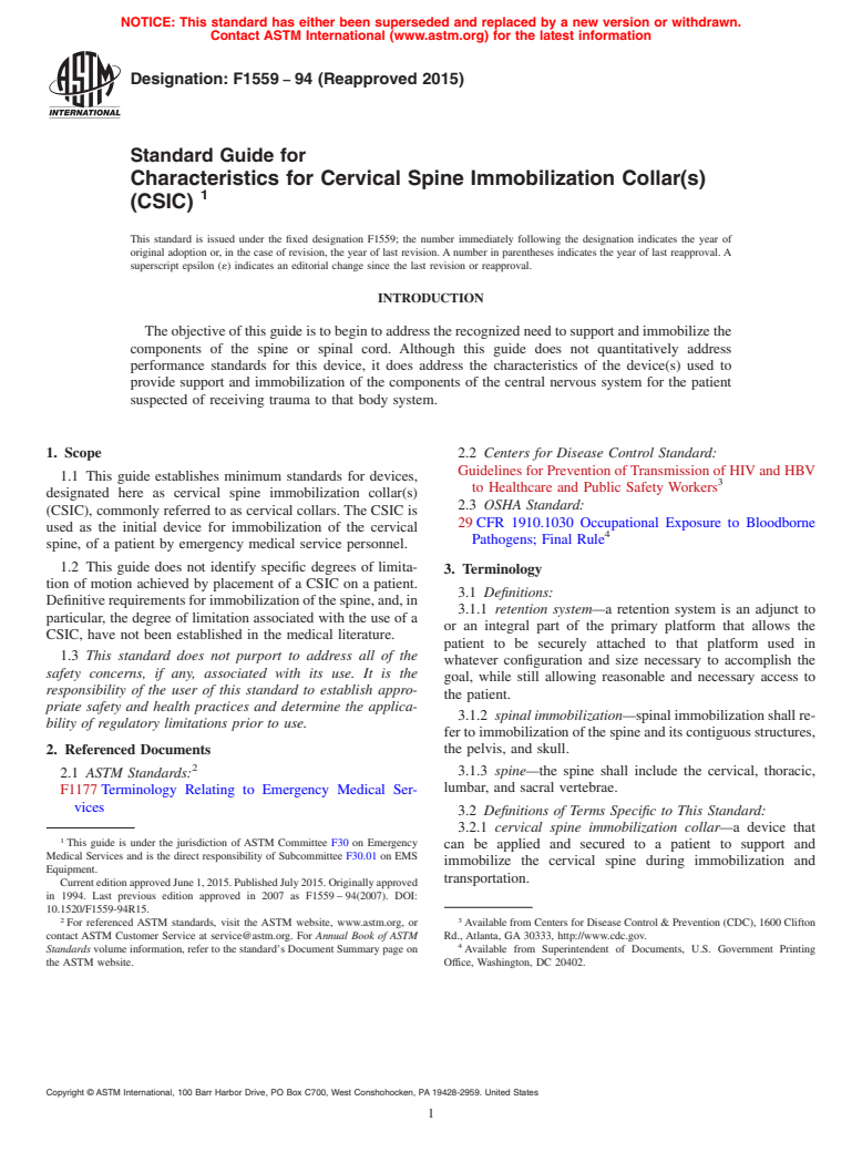 ASTM F1559-94(2015) - Standard Guide for  Characteristics for Cervical Spine Immobilization Collar(s)  (CSIC)  (Withdrawn 2024)