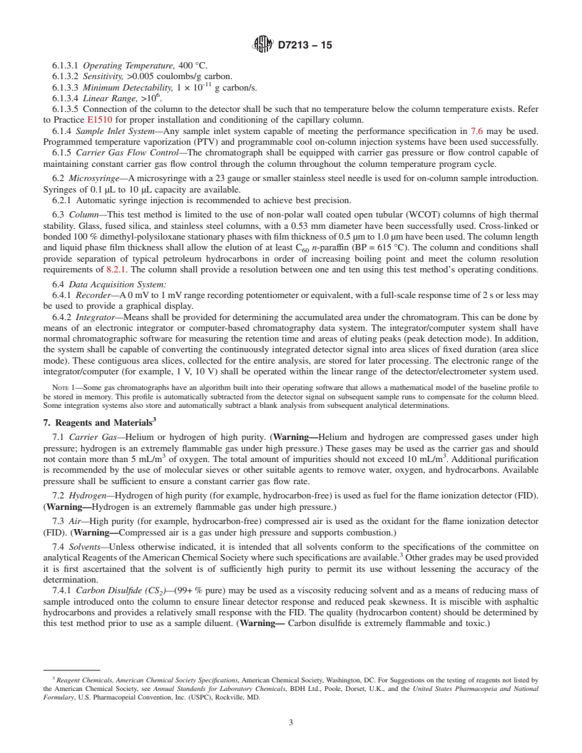 REDLINE ASTM D7213-15 - Standard Test Method for Boiling Range Distribution of Petroleum Distillates in the  Boiling Range from 100&#x2009;&#xb0;C to 615&#x2009;&#xb0;C by Gas  Chromatography