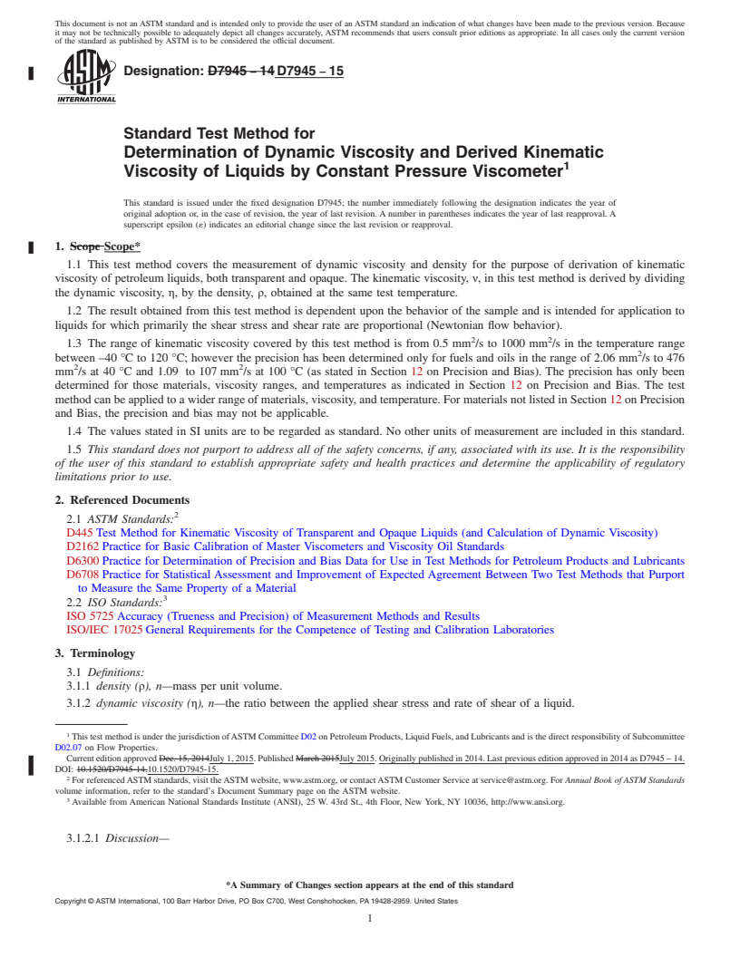 REDLINE ASTM D7945-15 - Standard Test Method for Determination of Dynamic Viscosity and Derived Kinematic Viscosity  of Liquids by Constant Pressure Viscometer