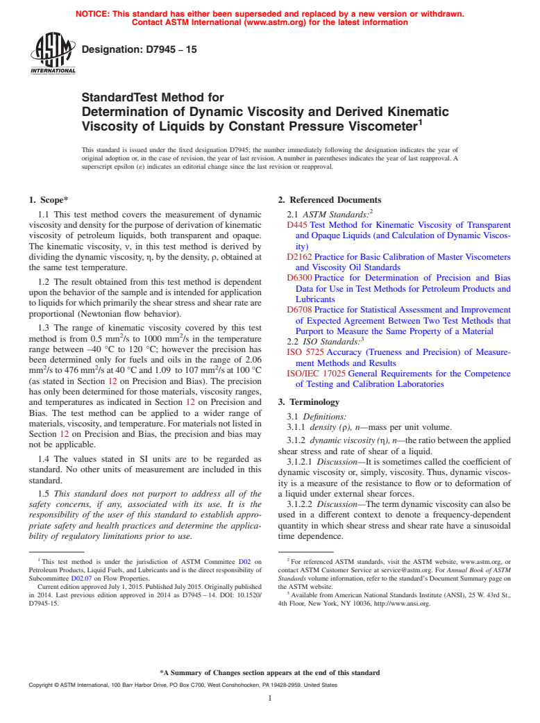 ASTM D7945-15 - Standard Test Method for Determination of Dynamic Viscosity and Derived Kinematic Viscosity  of Liquids by Constant Pressure Viscometer