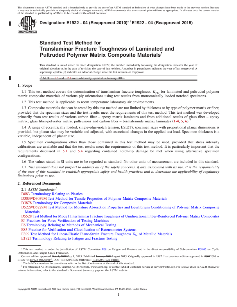 REDLINE ASTM E1922-04(2015) - Standard Test Method for  Translaminar Fracture Toughness of Laminated and Pultruded  Polymer Matrix Composite Materials