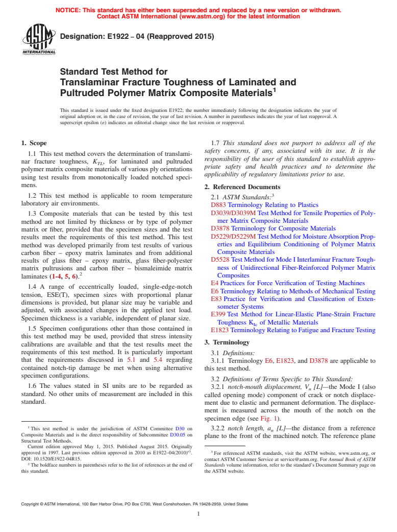 ASTM E1922-04(2015) - Standard Test Method for  Translaminar Fracture Toughness of Laminated and Pultruded  Polymer Matrix Composite Materials