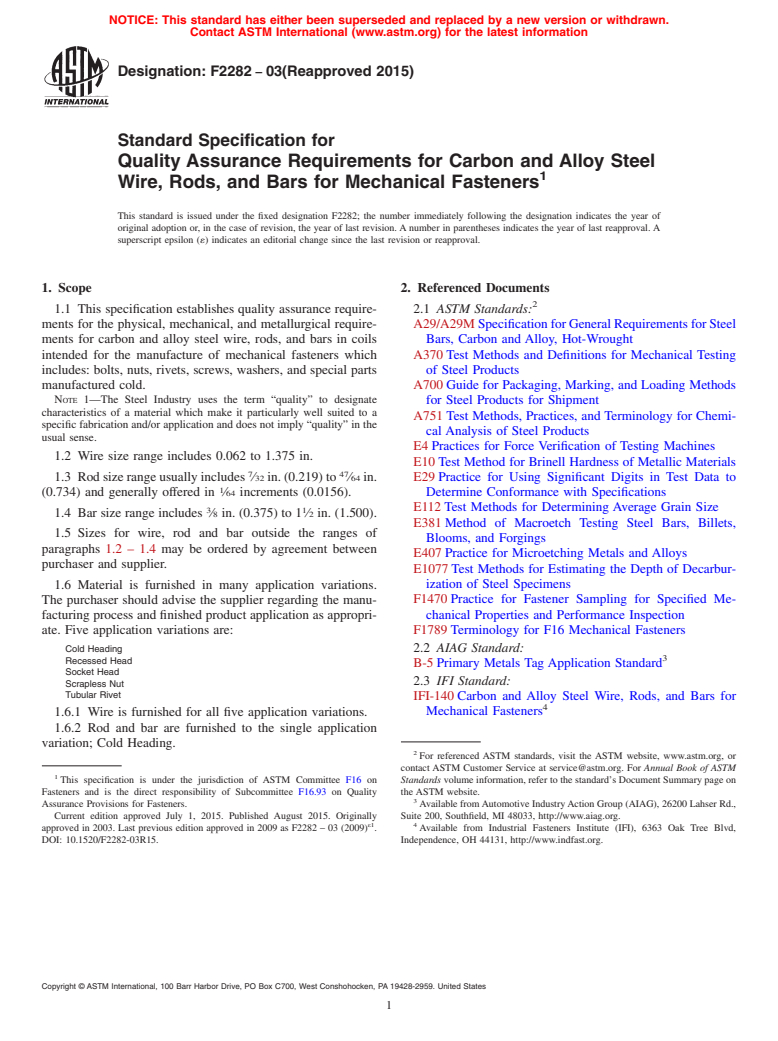 ASTM F2282-03(2015) - Standard Specification for  Quality Assurance Requirements for Carbon and Alloy Steel Wire,   Rods, and Bars for Mechanical Fasteners