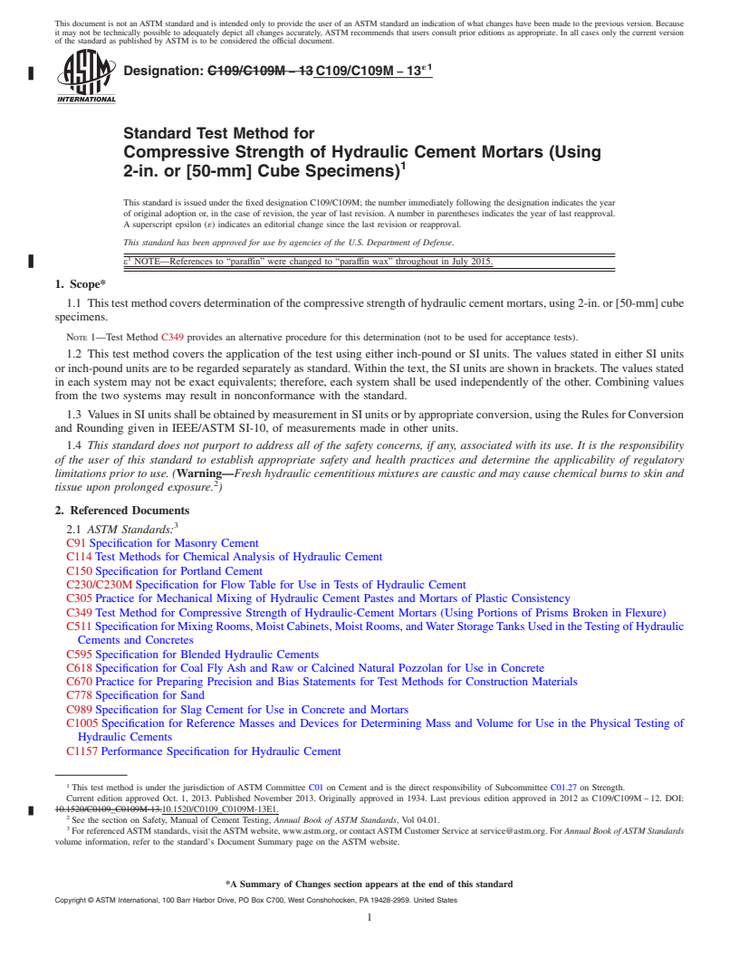 REDLINE ASTM C109/C109M-13e1 - Standard Test Method for  Compressive Strength of Hydraulic Cement Mortars (Using 2-in.  or [50-mm] Cube Specimens)