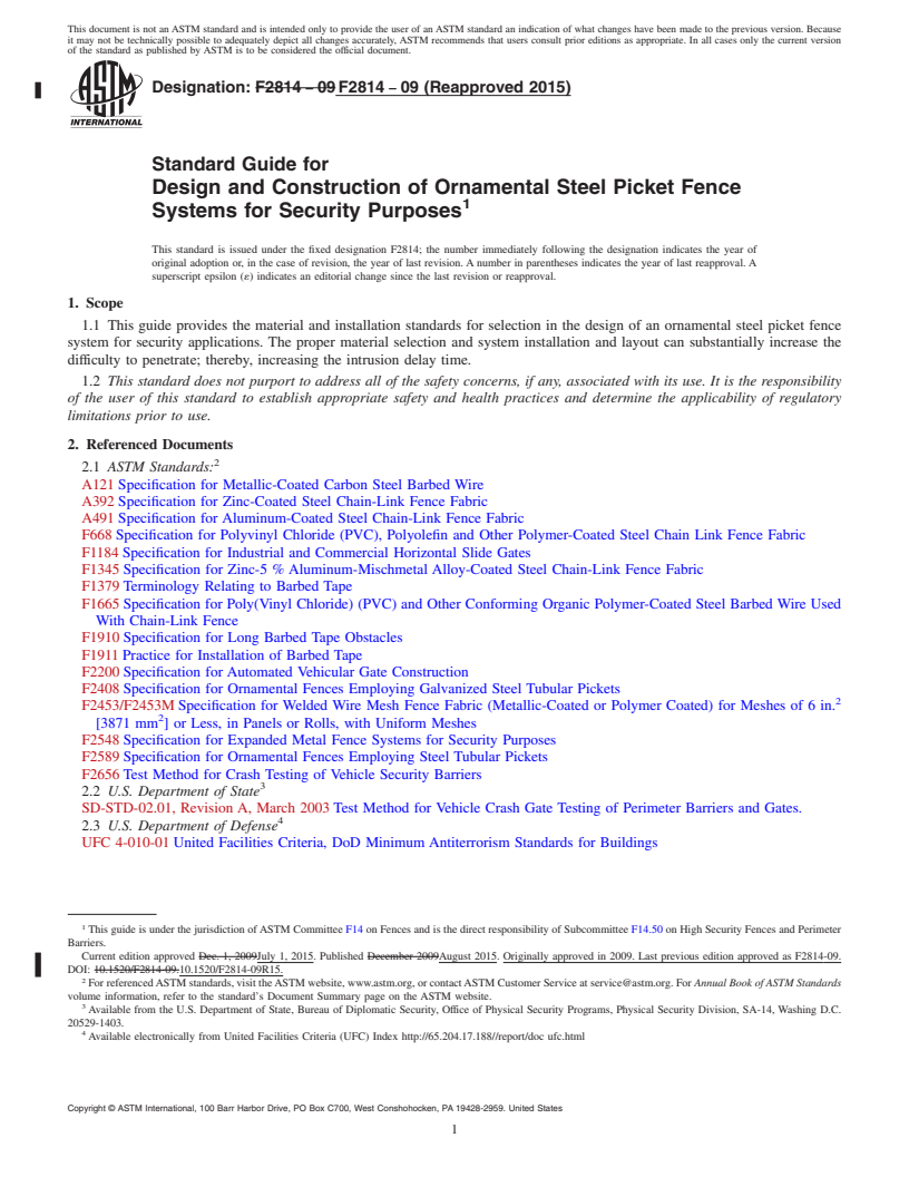 REDLINE ASTM F2814-09(2015) - Standard Guide for  Design and Construction of Ornamental Steel Picket Fence Systems  for Security Purposes