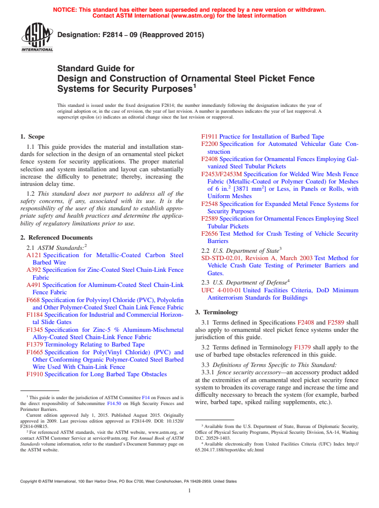 ASTM F2814-09(2015) - Standard Guide for  Design and Construction of Ornamental Steel Picket Fence Systems  for Security Purposes