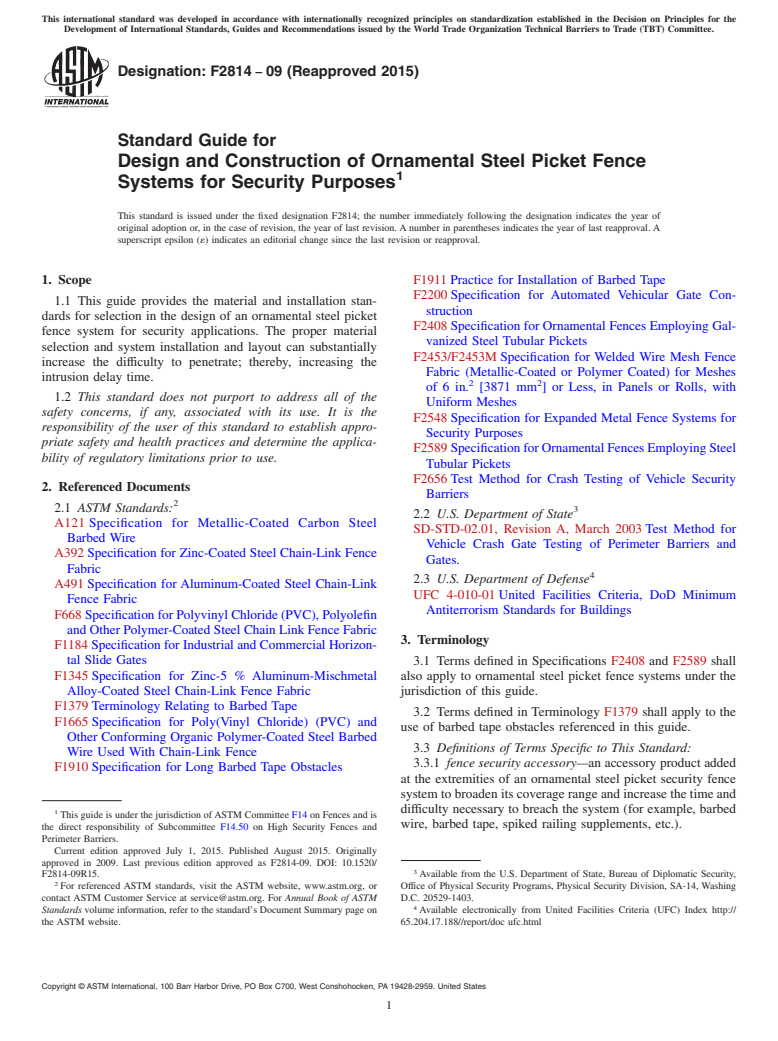 ASTM F2814-09(2015) - Standard Guide for  Design and Construction of Ornamental Steel Picket Fence Systems  for Security Purposes