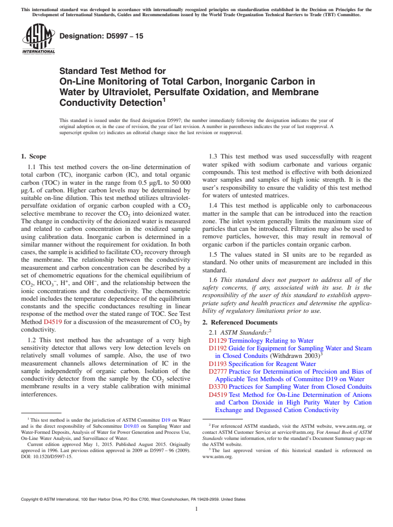 ASTM D5997-15 - Standard Test Method for  On-Line Monitoring of Total Carbon, Inorganic Carbon in Water   by Ultraviolet,  Persulfate Oxidation, and Membrane Conductivity  Detection