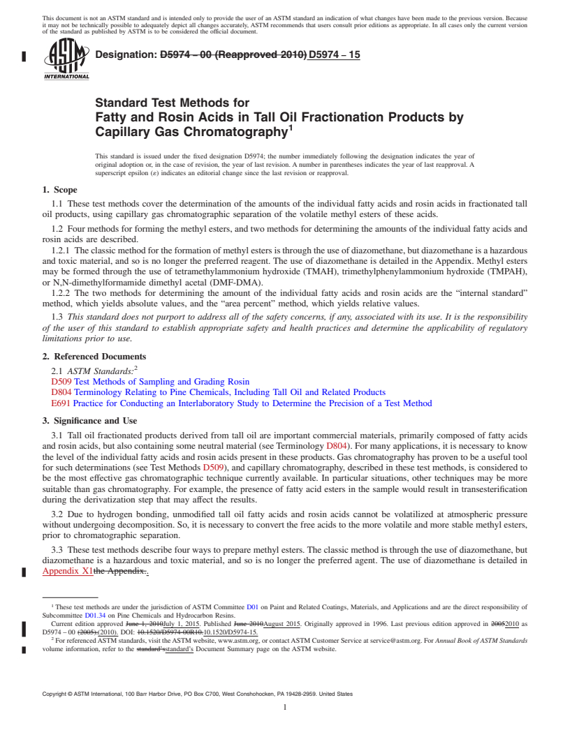 REDLINE ASTM D5974-15 - Standard Test Methods for Fatty and Rosin Acids in Tall Oil Fractionation Products by   Capillary  Gas Chromatography