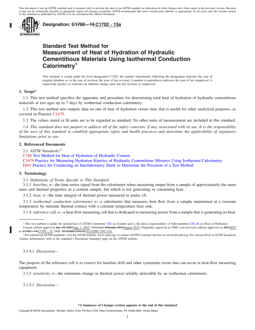 REDLINE ASTM C1702-15a - Standard Test Method for  Measurement of Heat of Hydration of Hydraulic Cementitious  Materials Using Isothermal Conduction Calorimetry