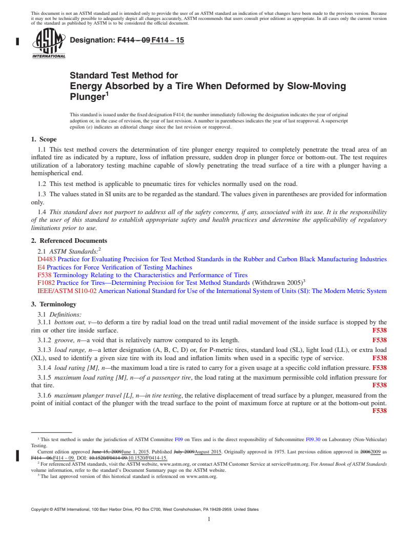 REDLINE ASTM F414-15 - Standard Test Method for Energy Absorbed by a Tire When Deformed by Slow-Moving Plunger