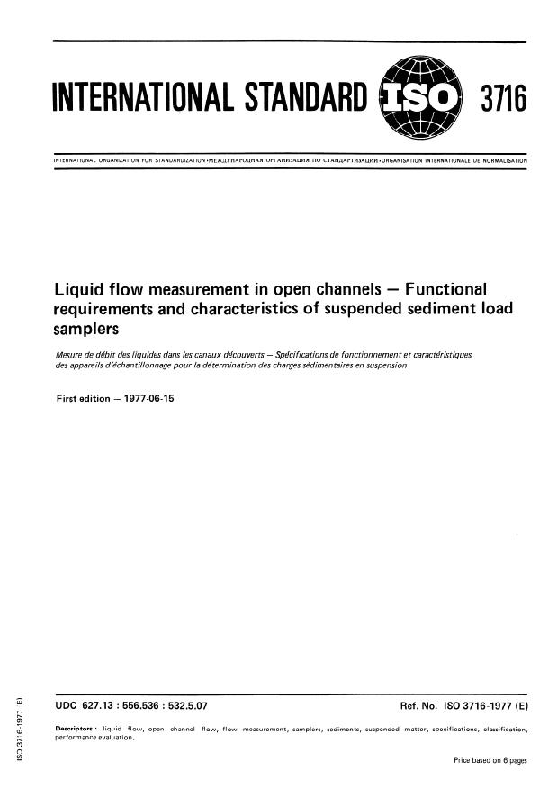 ISO 3716:1977 - Liquid flow measurement in open channels -- Functional requirements and characteristics of suspended sediment load samplers