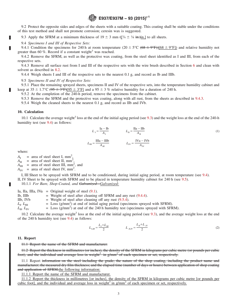 REDLINE ASTM E937/E937M-93(2015)e1 - Standard Test Method for Corrosion of Steel by Sprayed Fire-Resistive Material (SFRM)  Applied to Structural Members