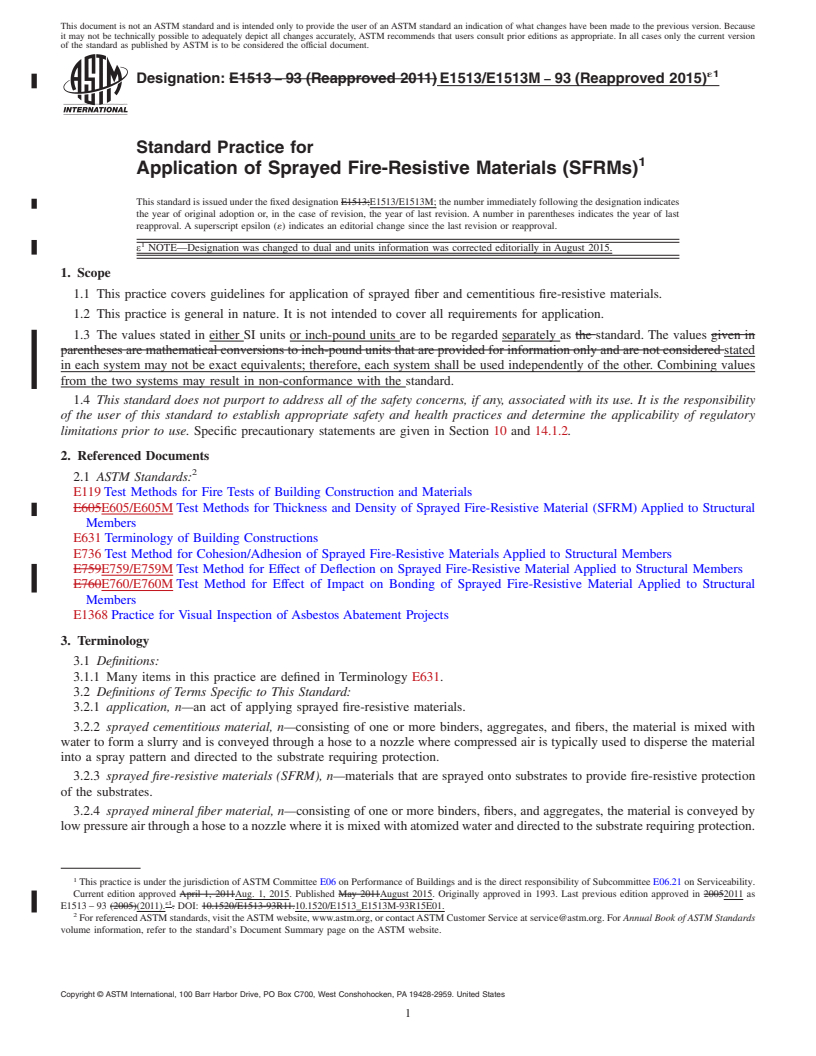 REDLINE ASTM E1513/E1513M-93(2015)e1 - Standard Practice for Application of Sprayed Fire-Resistive Materials (SFRMs)