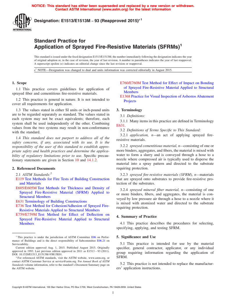 ASTM E1513/E1513M-93(2015)e1 - Standard Practice for Application of Sprayed Fire-Resistive Materials (SFRMs)