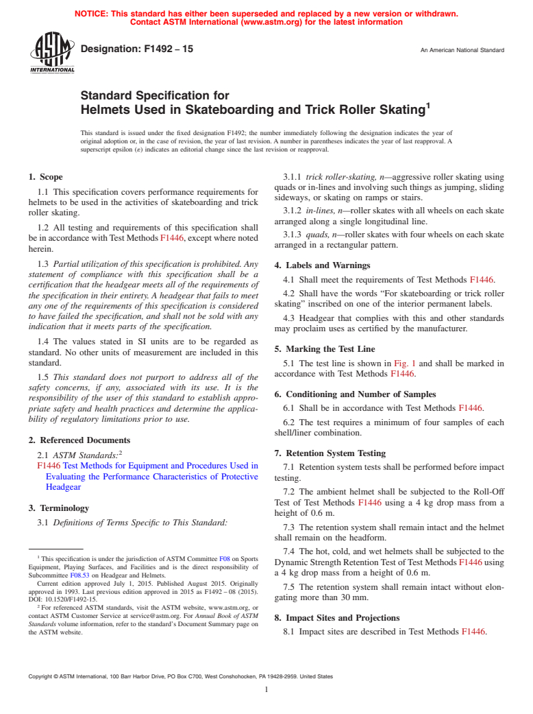 ASTM F1492-15 - Standard Specification for Helmets Used in Skateboarding and Trick Roller Skating