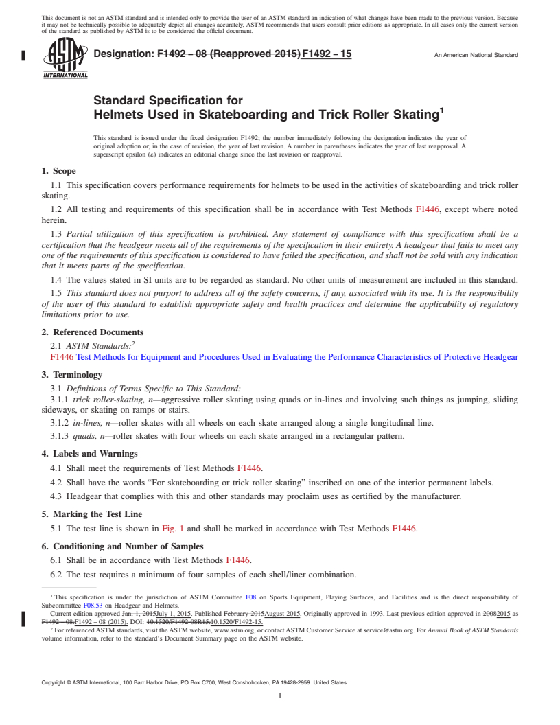 REDLINE ASTM F1492-15 - Standard Specification for Helmets Used in Skateboarding and Trick Roller Skating