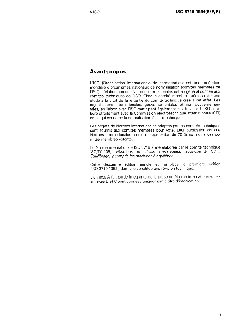 ISO 3719:1994 - Mechanical vibration — Symbols for balancing machines and associated instrumentation
Released:8/25/1994