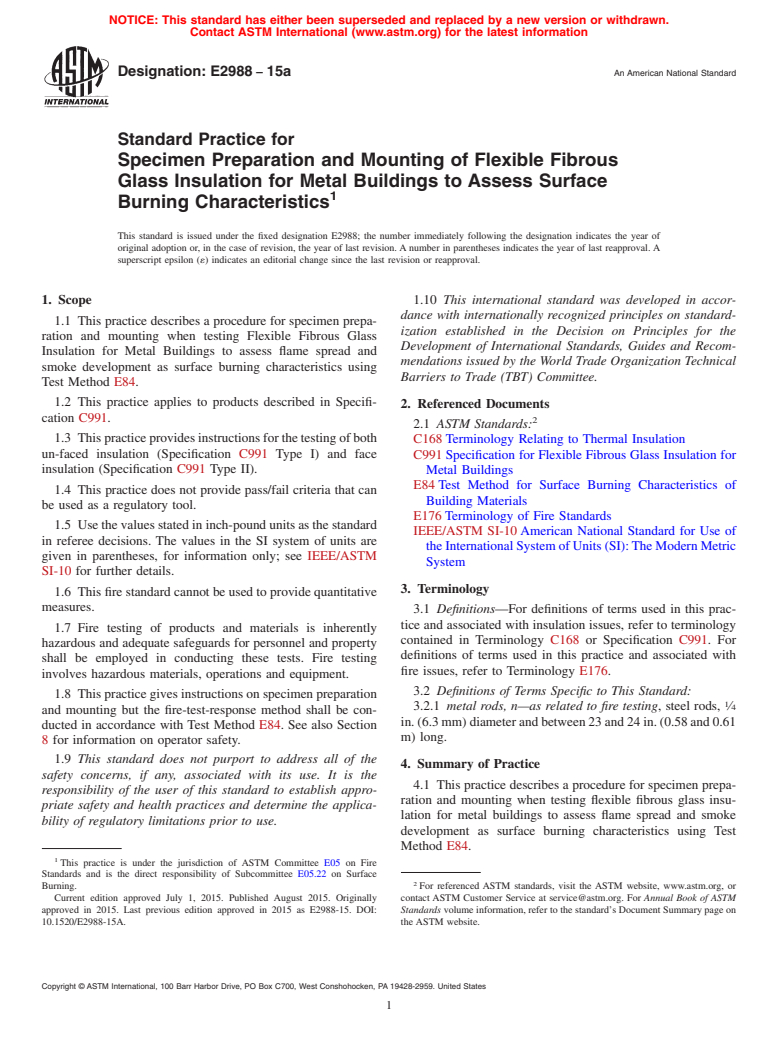 ASTM E2988-15a - Standard Practice for Specimen Preparation and Mounting of Flexible Fibrous Glass  Insulation for Metal Buildings to Assess Surface Burning Characteristics