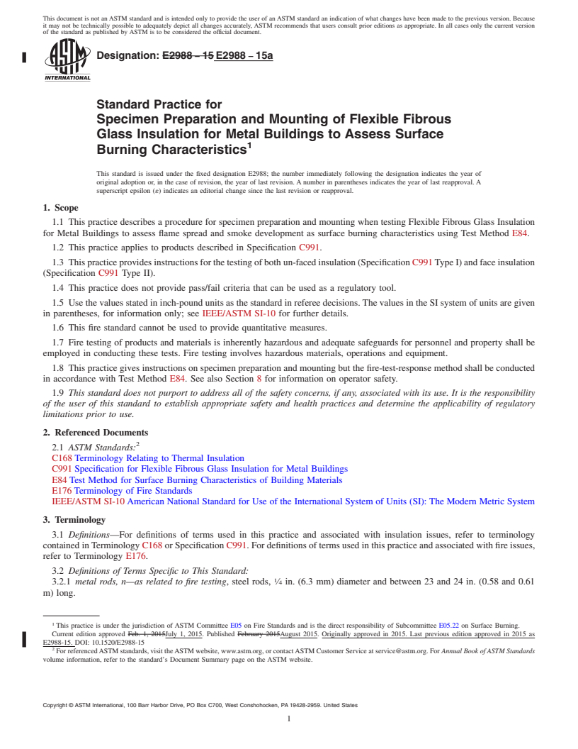 REDLINE ASTM E2988-15a - Standard Practice for Specimen Preparation and Mounting of Flexible Fibrous Glass  Insulation for Metal Buildings to Assess Surface Burning Characteristics