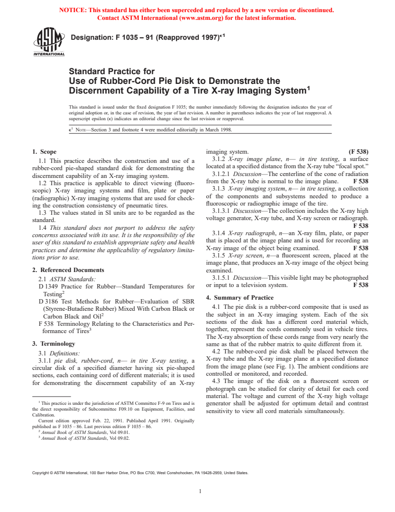 ASTM F1035-91(1997)e1 - Standard Practice for Use of Rubber-Cord Pie Disk to Demonstrate the Discernment Capability of a Tire X-ray Imaging System