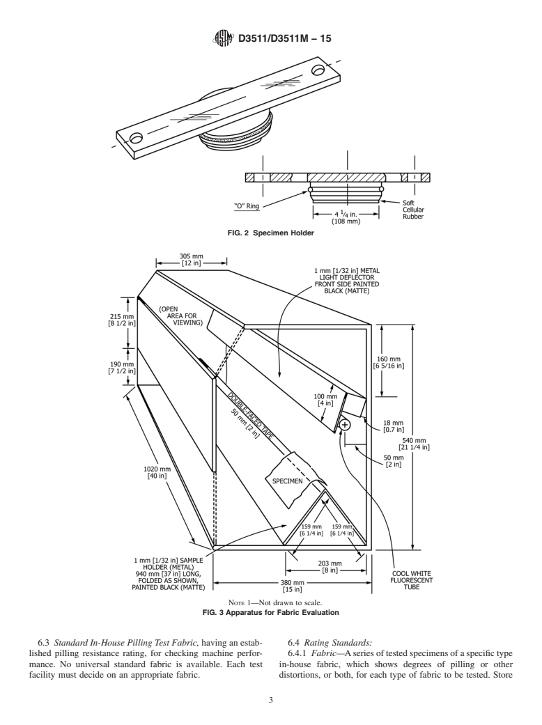 ASTM D3511/D3511M-15 - Standard Test Method for  Pilling Resistance and Other Related Surface Changes of Textile  Fabrics: Brush Pilling Tester