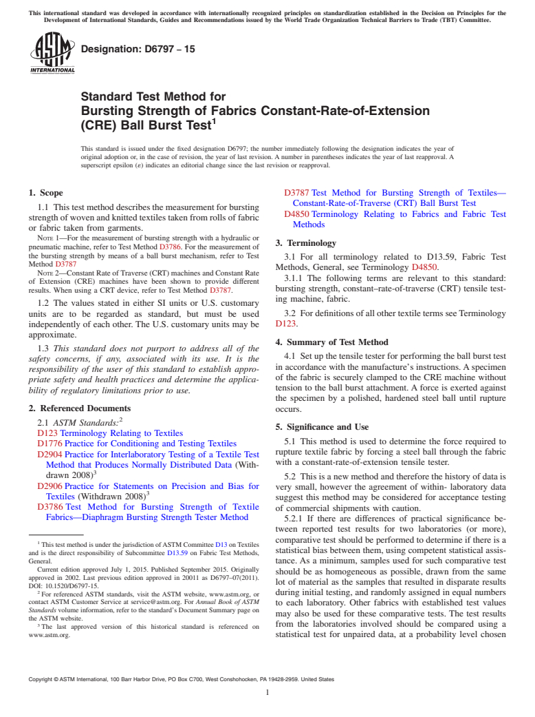 ASTM D6797-15 - Standard Test Method for  Bursting Strength of Fabrics Constant-Rate-of-Extension (CRE)  Ball Burst Test