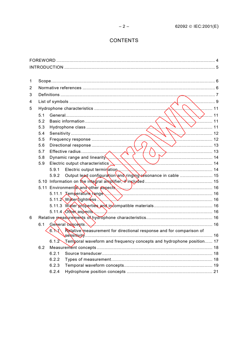 IEC 62092:2001 IEC 62092:2001 - Ultrasonics - Hydrophones - Characteristics and calibration in the frequency range from 15 MHz to 40 MHz
Released:8/9/2001 - Page 4 preview