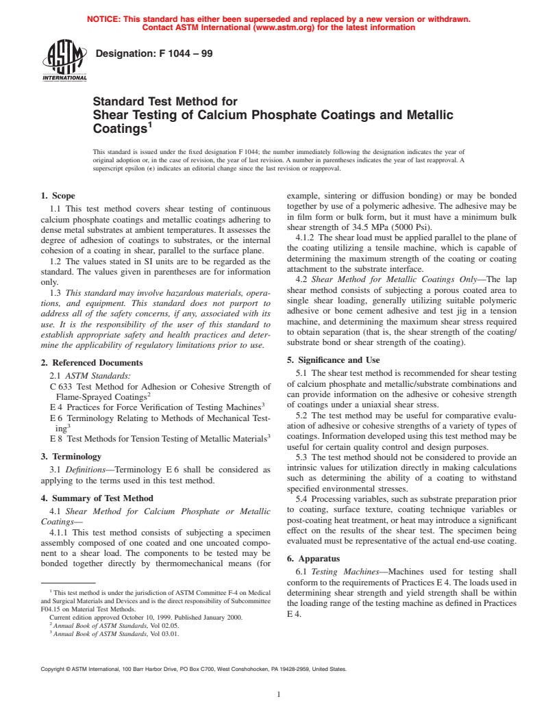 ASTM F1044-99 - Standard Test Method for Shear Testing of Calcium Phosphate Coatings and Metallic Coatings