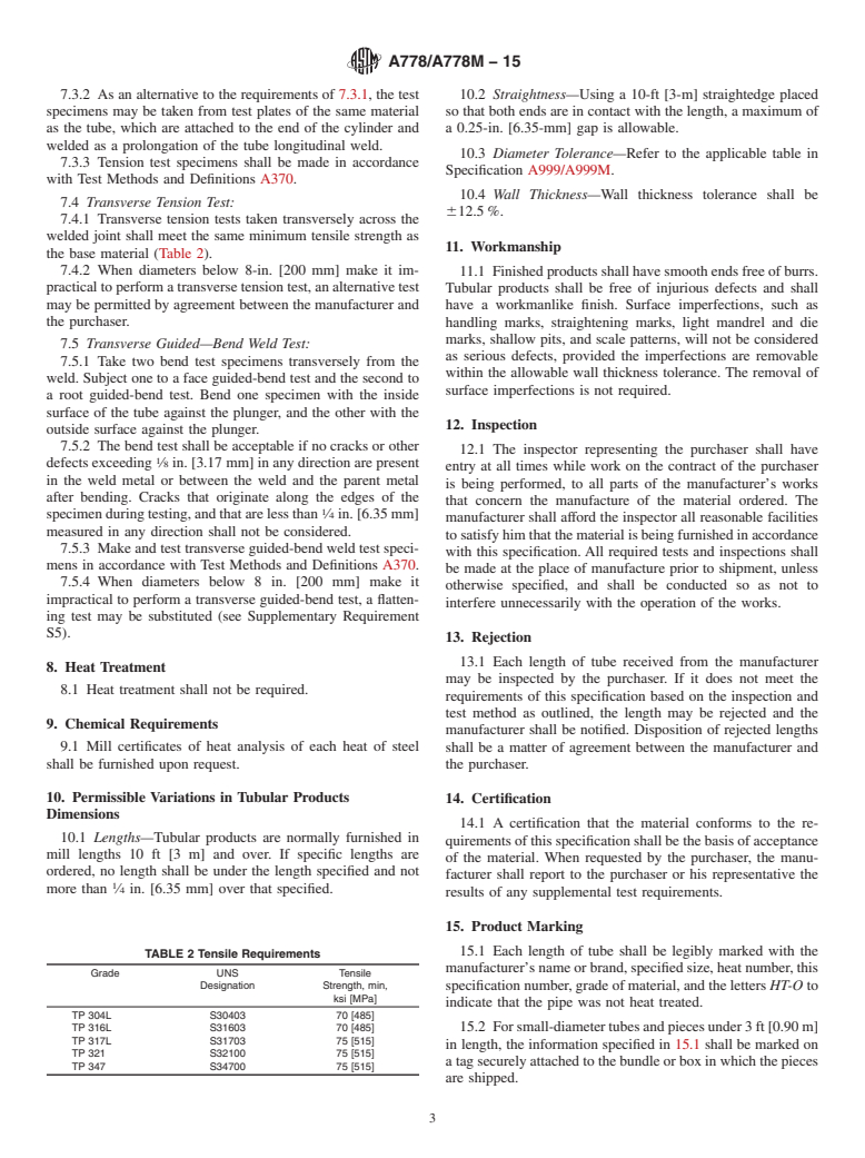 ASTM A778/A778M-15 - Standard Specification for  Welded, Unannealed Austenitic Stainless Steel Tubular Products