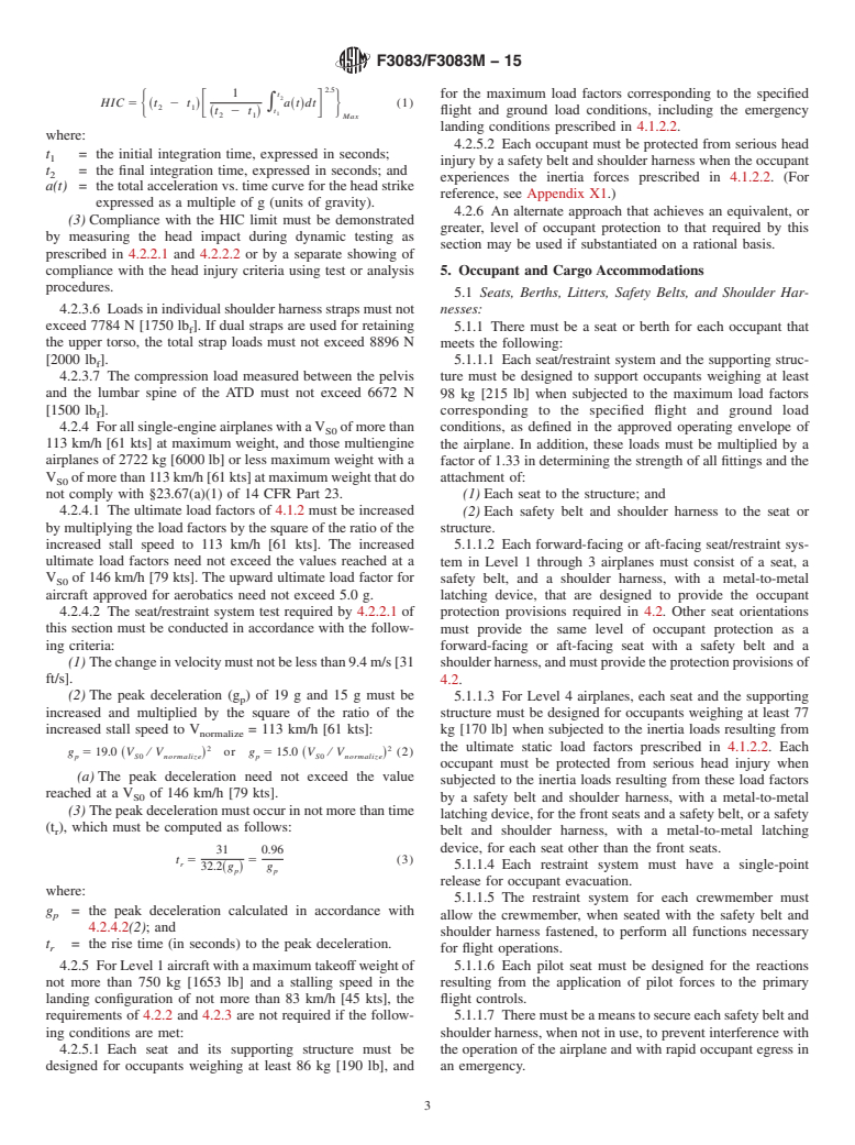 ASTM F3083/F3083M-15 - Standard Specification for Emergency Conditions, Occupant Safety and Accommodations