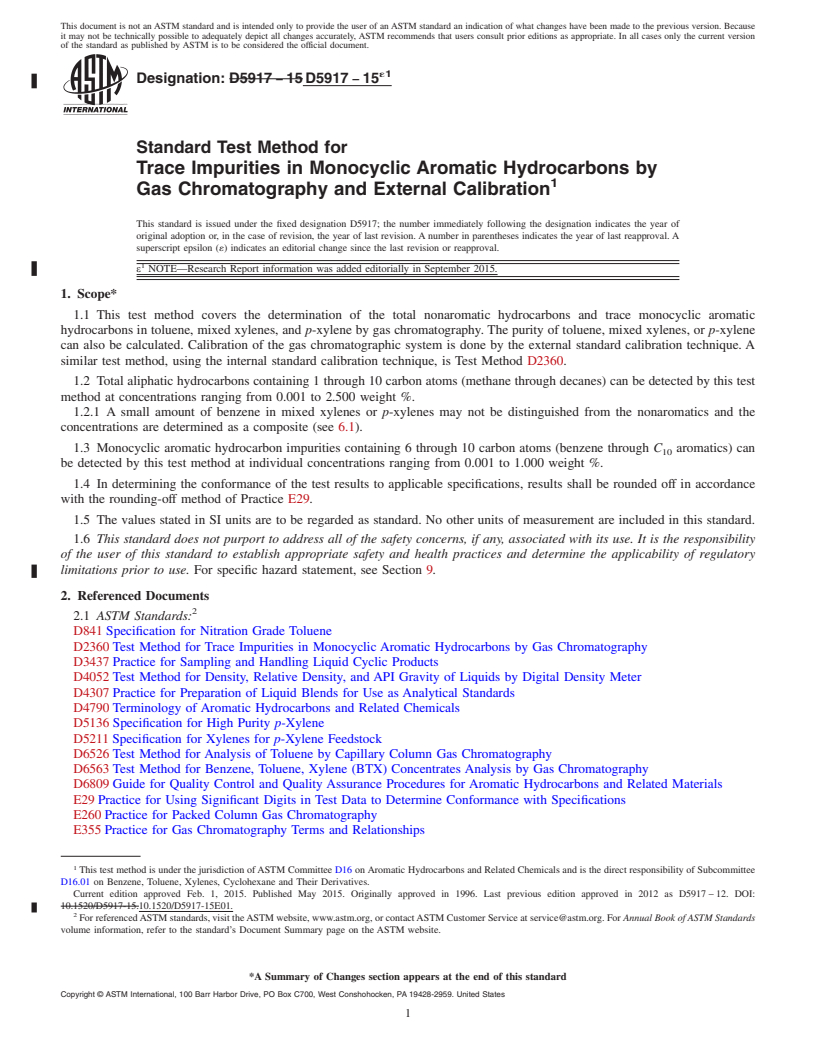 REDLINE ASTM D5917-15e1 - Standard Test Method for Trace Impurities in Monocyclic Aromatic Hydrocarbons by Gas   Chromatography and External Calibration