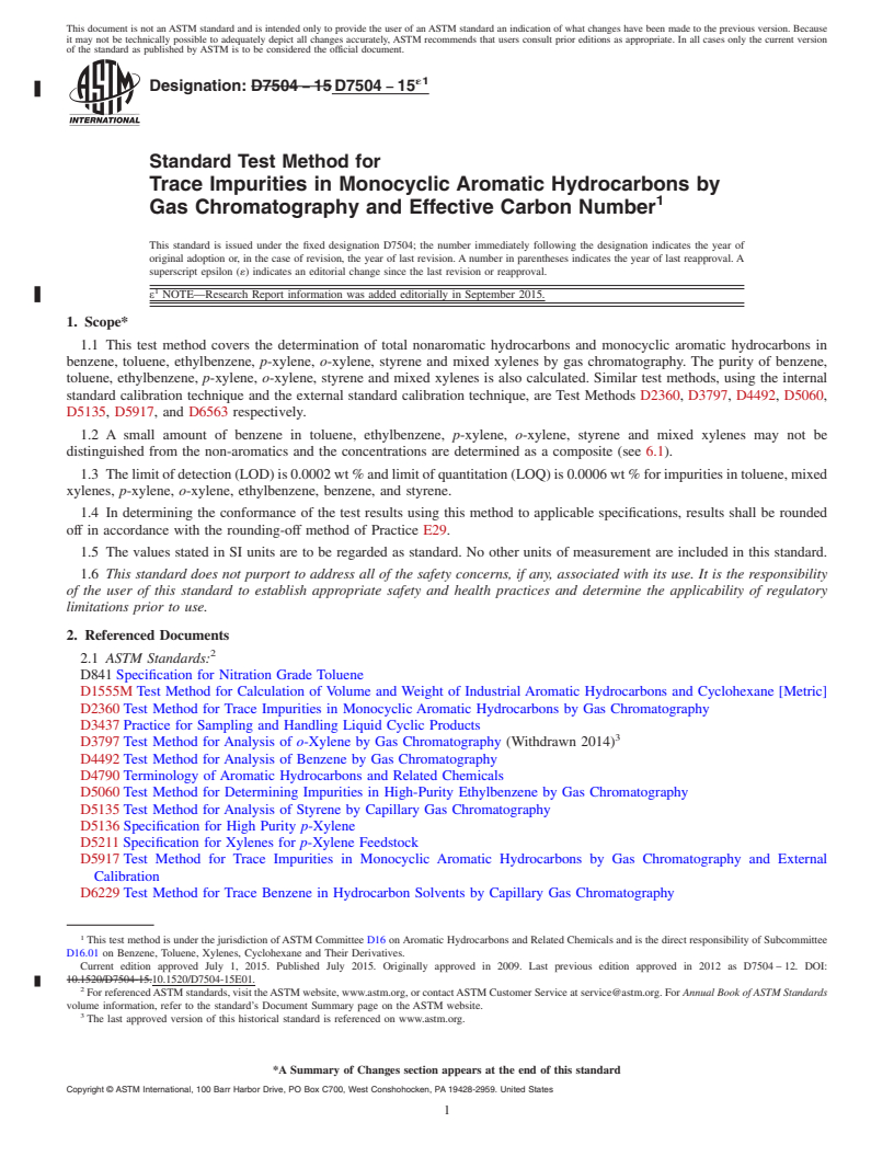 REDLINE ASTM D7504-15e1 - Standard Test Method for Trace Impurities in Monocyclic Aromatic Hydrocarbons by Gas   Chromatography   and Effective Carbon Number