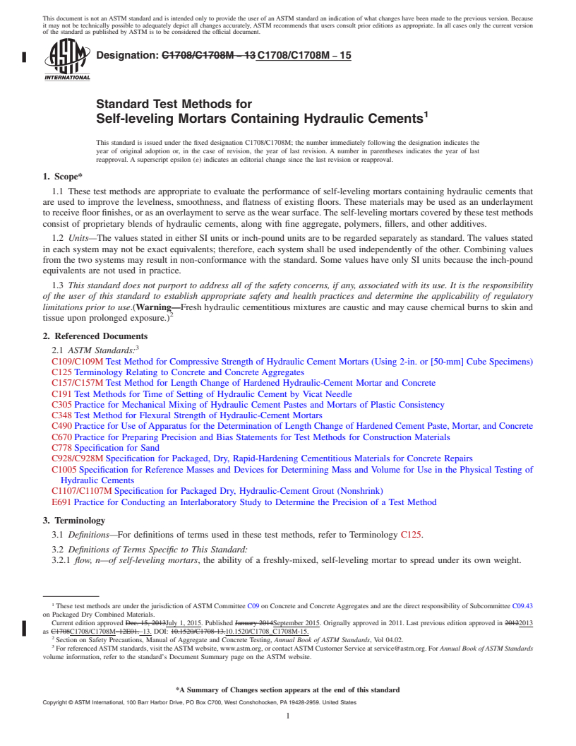 REDLINE ASTM C1708/C1708M-15 - Standard Test Methods for  Self-leveling Mortars Containing Hydraulic Cements