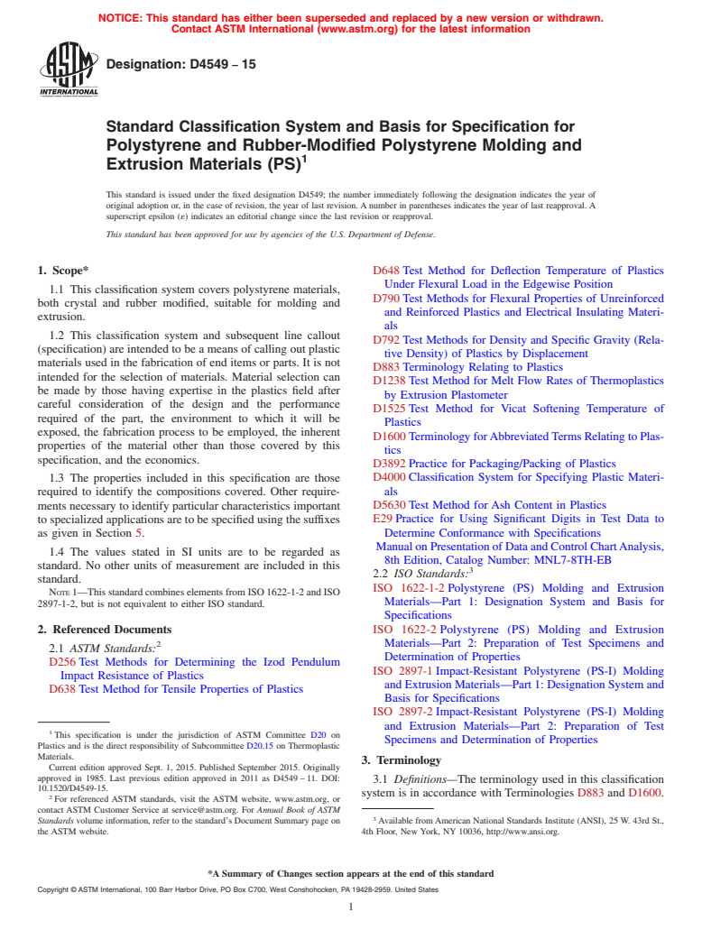 ASTM D4549-15 - Standard Classification System and Basis for Specification for Polystyrene and Rubber-Modified Polystyrene Molding and Extrusion Materials (PS)