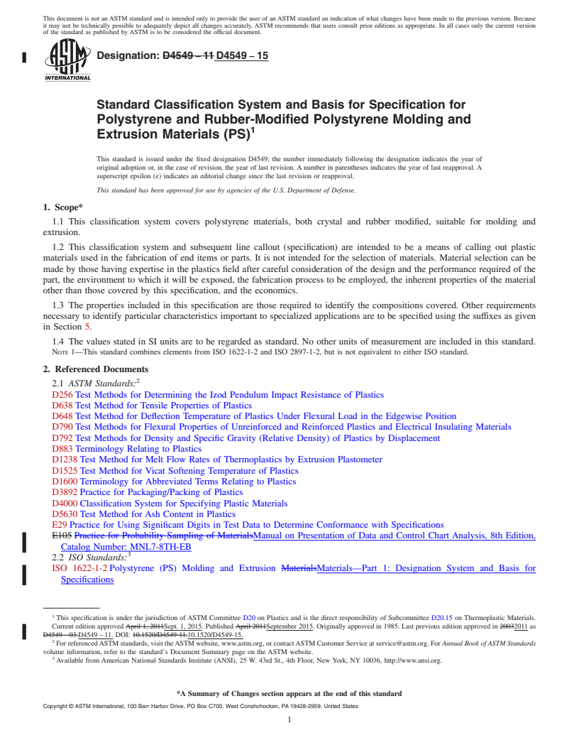 REDLINE ASTM D4549-15 - Standard Classification System and Basis for Specification for Polystyrene and Rubber-Modified Polystyrene Molding and Extrusion Materials (PS)