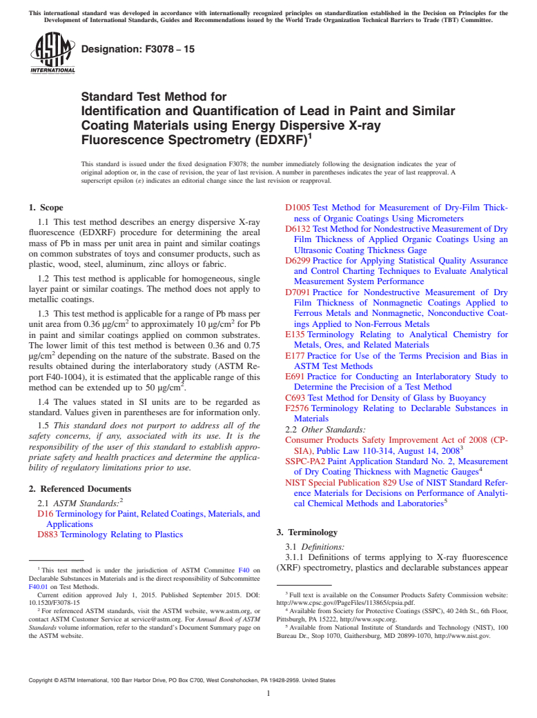 ASTM F3078-15 - Standard Test Method for Identification and Quantification of Lead in Paint and Similar  Coating Materials using Energy Dispersive X-ray Fluorescence Spectrometry  (EDXRF)