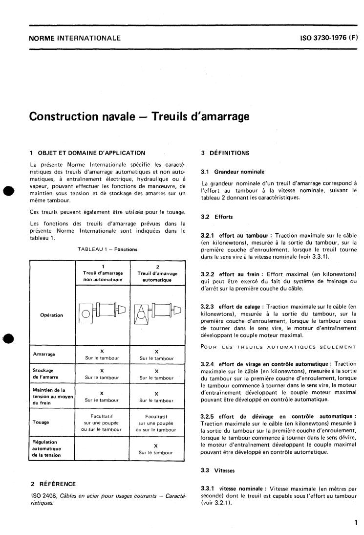 ISO 3730:1976 - Shipbuilding — Mooring winches
Released:6/1/1976