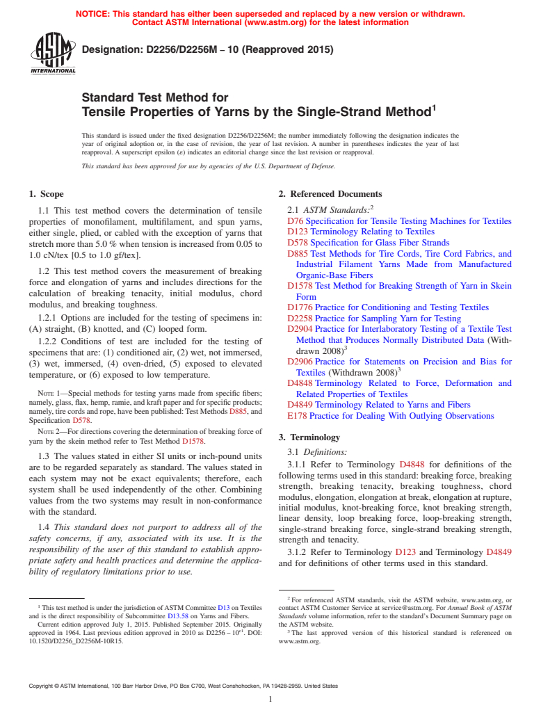 ASTM D2256/D2256M-10(2015) - Standard Test Method for  Tensile Properties of Yarns by the Single-Strand Method