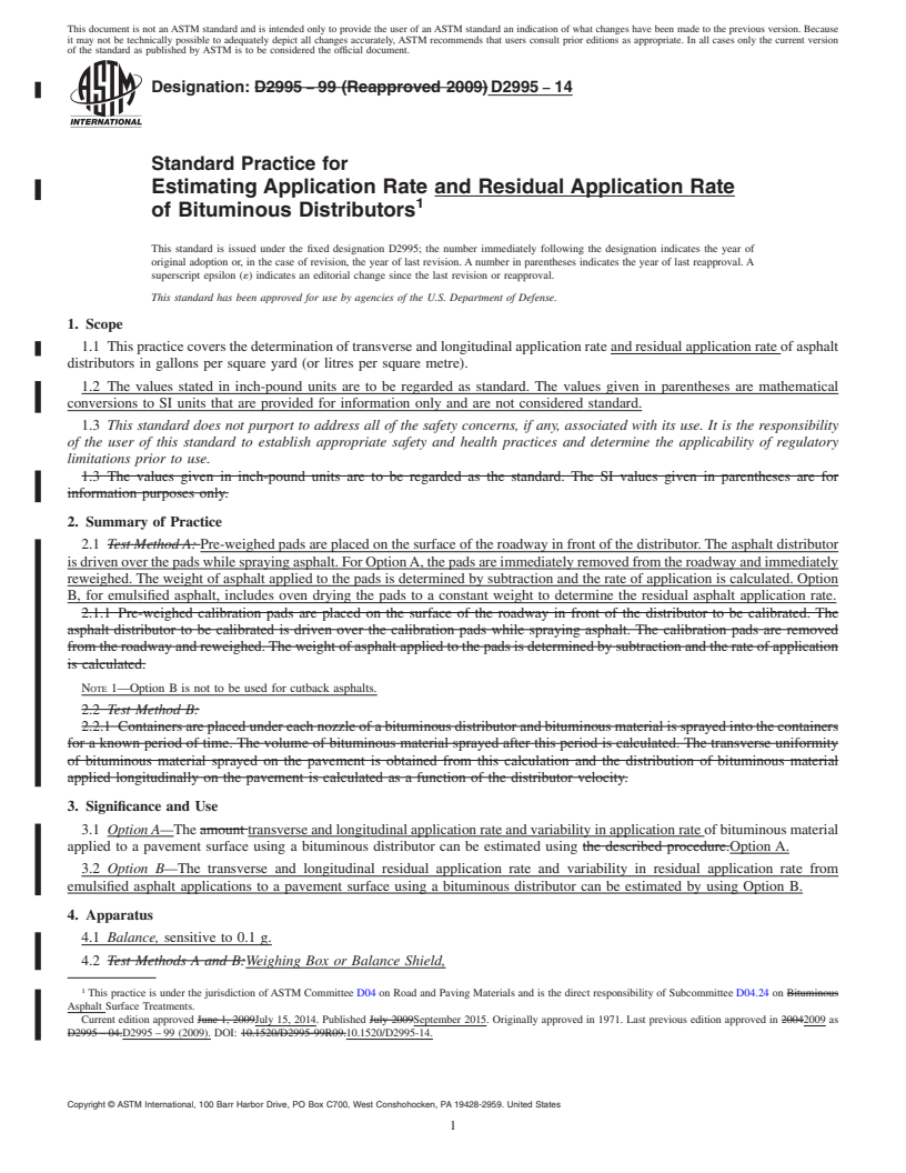 REDLINE ASTM D2995-14 - Standard Practice for Estimating Application Rate and Residual Application Rate of  Bituminous Distributors (Withdrawn 2023)