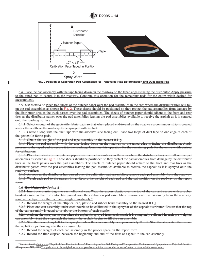 REDLINE ASTM D2995-14 - Standard Practice for Estimating Application Rate and Residual Application Rate of  Bituminous Distributors (Withdrawn 2023)